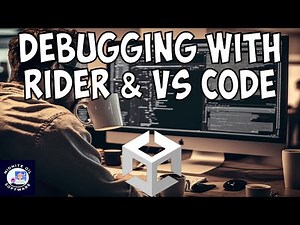 Unity Tutorial: How to Debug using Rider or VS Code
