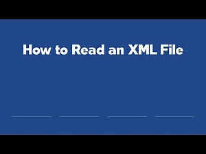 How to Read an XML File
