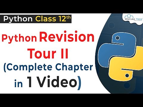 Python Revision Tour 2 COMPLETE CHAPTER | Getting Started With Python Class 12 Computer Science