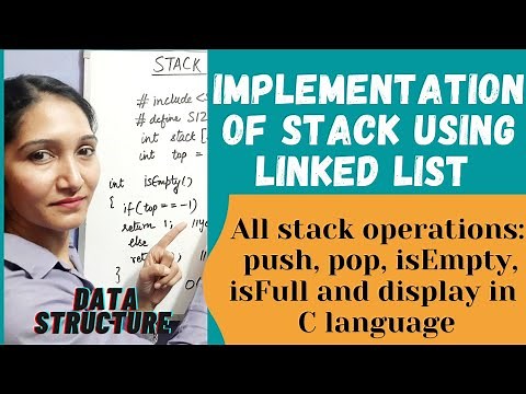 Implementation Of Stack Using Linked List | Creating Stack | Data Structure #37