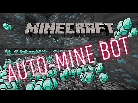 Hacking Minecraft with Python - EASY Tutorial How to Make an Auto-Mining Bot for Beginners