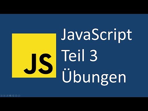 Javascript Tutorial für Anfänger (deutsch) | Übungsvideo zu Teil 3 - Operatoren