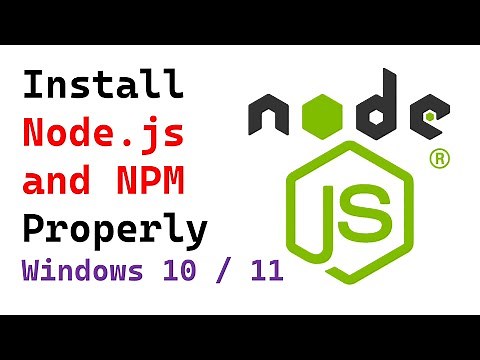 How to Install Node.JS and NPM on Windows 10 or 11 Properly?