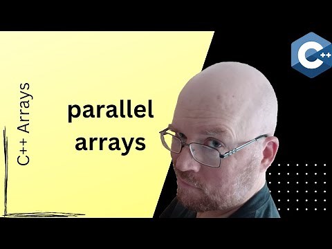 C++ Arrays for Beginners [Part 10] // Using Parallel Arrays