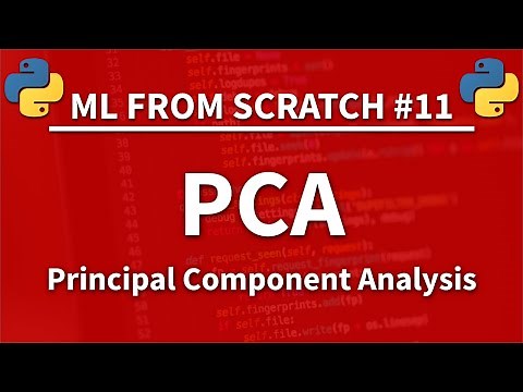 PCA (Principal Component Analysis) in Python - Machine Learning From Scratch 11 - Python Tutorial