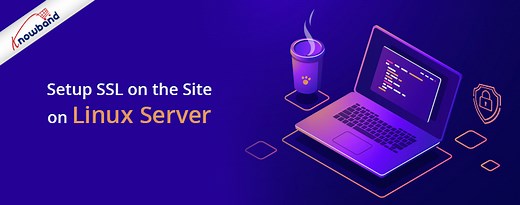 Setup SSL on the site on Linux Server | Technical Blog | Knowband