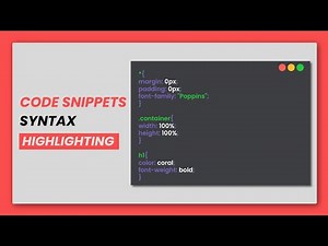 Code Snippets Syntax Highlighting | HTML, CSS And Js