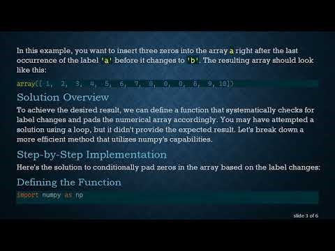 Condition Based Array Zero Padding in Python with Numpy
