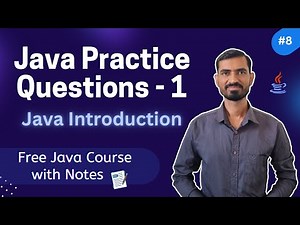 #8 Java Practice Questions 1 - Java Introduction (Hindi)