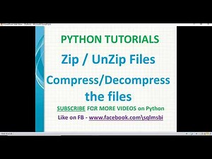 Python Tutorials | zip and unzip the files in python | python extract files | python zip examples