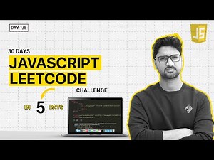30 Days Javascript LeetCode Challenge | Day-1 | Vishwa Mohan