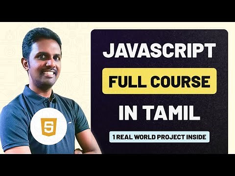 Learn JavaScript in 526 Minutes | Beginner Friendly Full Course in Tamil