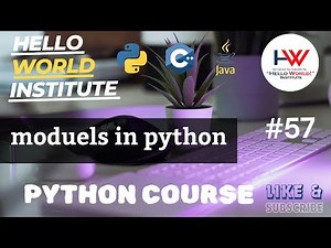 modules in python ‪@helloworld_institute‬