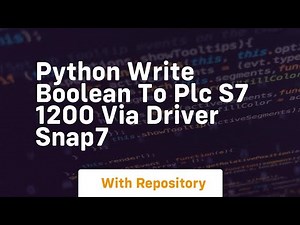 python write boolean to plc s7 1200 via driver snap7