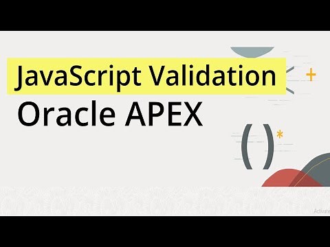 Oracle APEX Form Validation : Using JavaScript Effectively