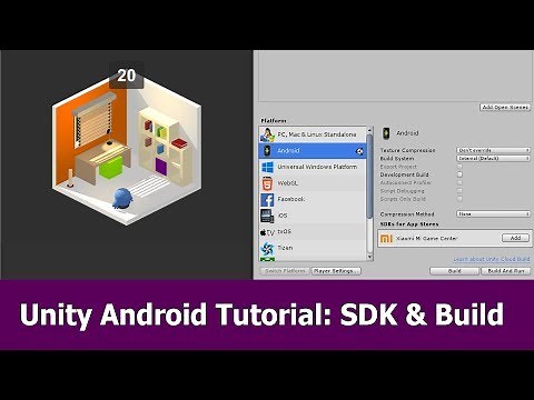 Unity Android Tutorial : SDK, Build and Publish