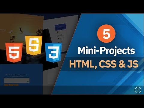 Build 5 Projects With HTML, CSS & JavaScript