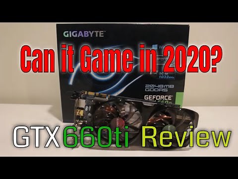 NVIDIA GTX 660 Ti Full Gaming Review in 2020 FPS TEST Benchmark 1080p Still Worth it?