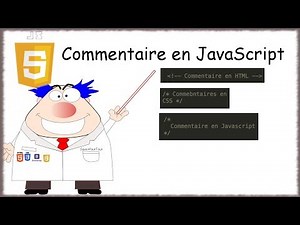 JavaScript - 03 - Commentaire Comment