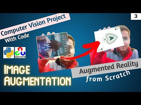 Computer Vision projects | AUGMENTED REALITY with OpenCV - 3 | Image Augmentation | Python OpenCV