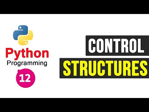 Python Programming Tutorial - Control structures