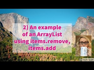 2) An example of a Java ArrayList using items.remove, items.add | Java with Ali