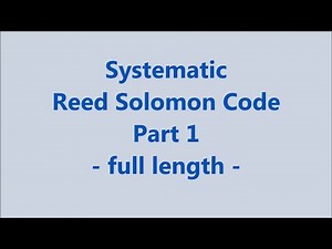 Reed Solomon Code - full length - Part 1