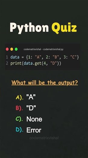 Python Quiz | Dictionary get Method Output #python #coding #ytshorts #quiz #interview #dictionary