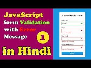 Javascript Form Validations with Error Message in Hindi 2021 || Part 1