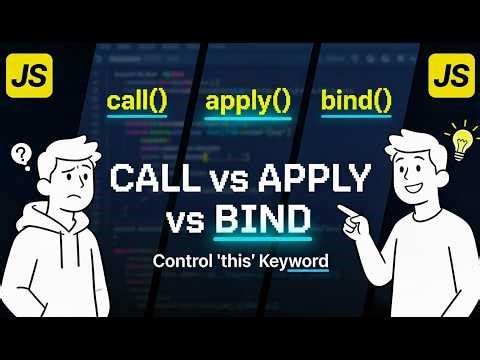 Master JavaScript's Call, Apply & Bind - Control 'this' Like a Pro! 🚀