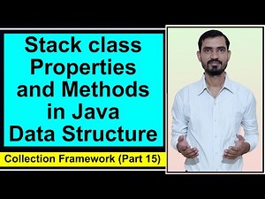 Stack Properties & Methods in Java Collections | Stack Data Structure by Deepak