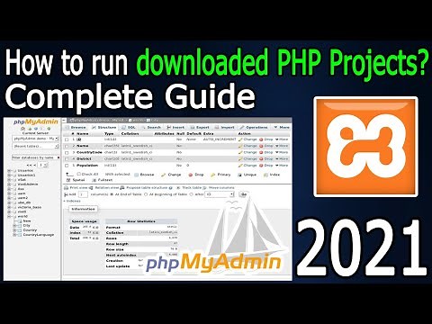 How to Run and Execute downloaded PHP Projects? [ 2021 Update ] XAMPP + phpMyAdmin | Complete Guide