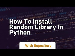 how to install random library in python