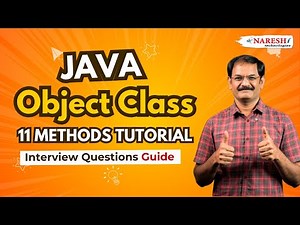 Java Object Class 11 Methods Tutorial | Interview Questions Guide | Naresh IT