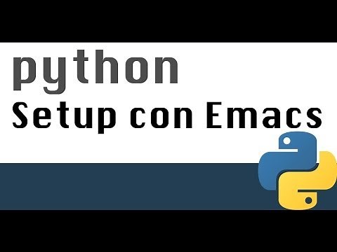 Setup Opcional Como usar Python con Emacs - Curso Python (2)