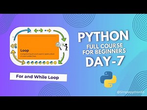 For and While Loop Explained | Episode 7 | Python Full Course for Beginners #simplepython