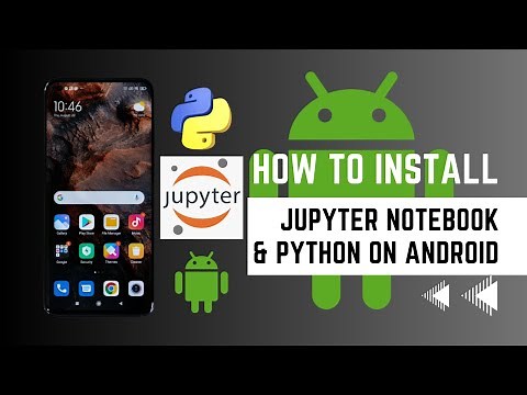 How to Install Jupyter Notebook on Android with Python Using Pydroid IDE