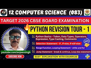 Python Revision Tour Part 1 | Class 12 Computer Science | Basics to Loops Explained Board Exam 2026