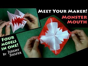 Origami MEET YOUR MAKER! Monster Mouth - 4 Models in 1!