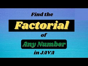 Write a Java Program to Find any Factorial Number using FOR LOOP || Java Programming Tutorials