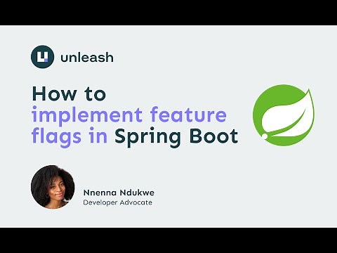 How to Use Feature Flags in Spring Boot with Unleash