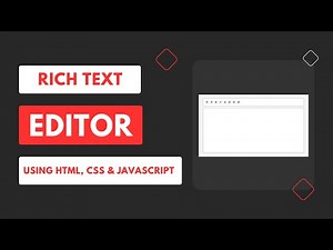 Rich Text Editor Using HTML, CSS & JavaScript