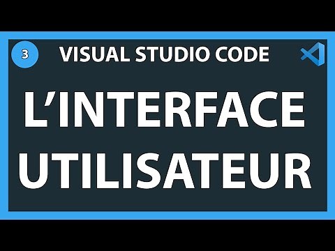 [#3] L'interface utilisateur dans Visual Studio Code | Introduction à Visual Studio Code 2019