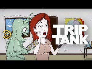 TripTank - Jeff & Some Aliens - Weekend at Linda's