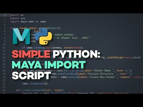 Automate Import into Maya - Simple Python
