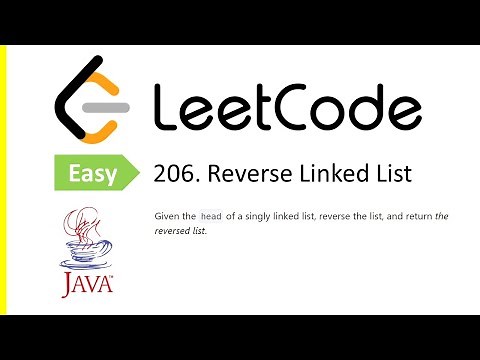 LeetCode Problem: 206. Reverse Linked List | Java Solution
