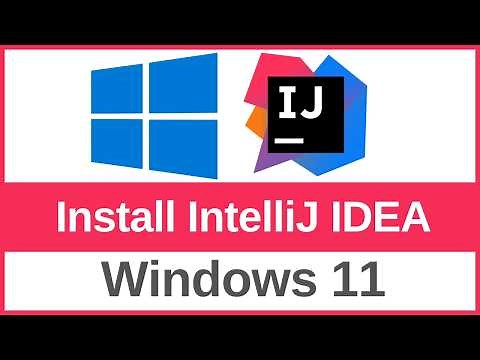 How to Install IntelliJ IDEA on Windows 11