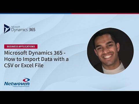 How to Import Data with a CSV or Excel File in Dynamics 365