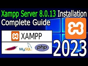 How to Install XAMPP Server on Windows 10/11 [2023 Update] Run PHP 8.0.13 Program | Complete guide