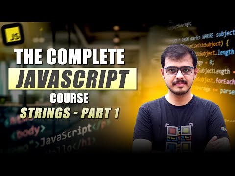 Lecture 14: Strings in Javascript - Part 1